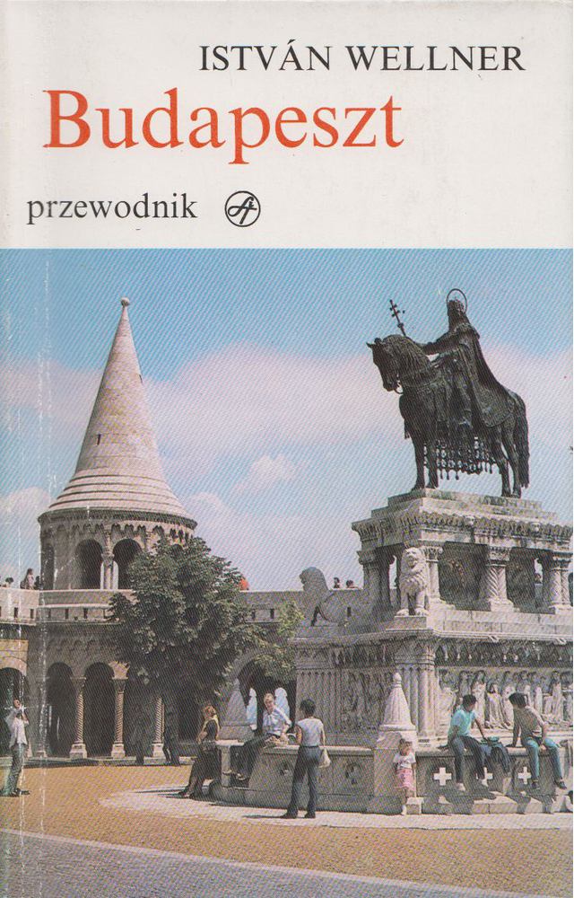 Wellner István - Budapeszt [antikvár]