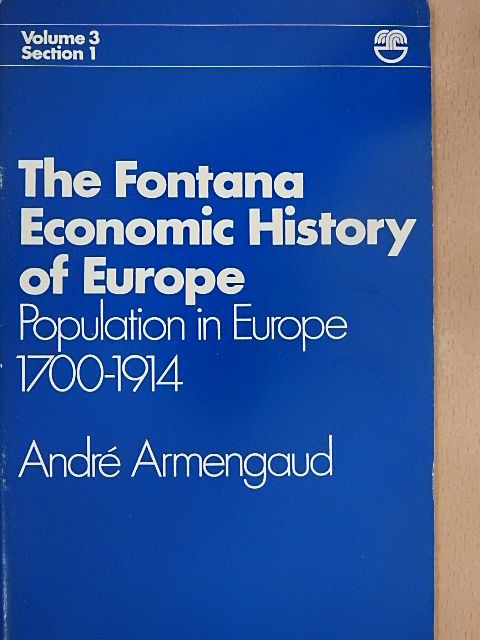 André Armengaud - Population in Europe 1700-1914 [antikvár]