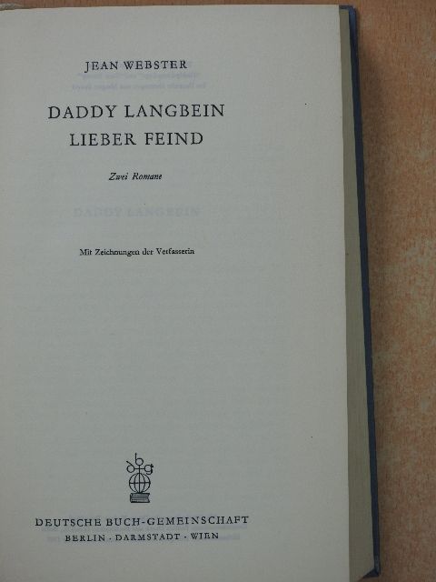 Jean Webster - Daddy Langbein/Lieber Feind [antikvár]