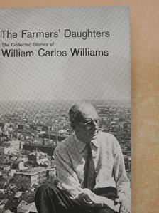 William Carlos Williams - The Farmers' Daughters [antikvár]