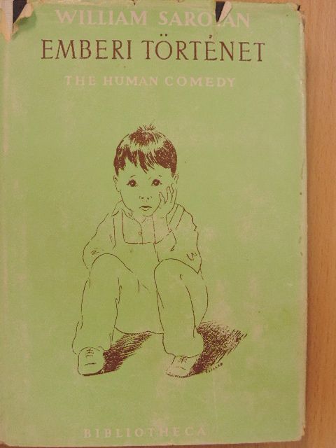 William Saroyan - Emberi történet [antikvár]