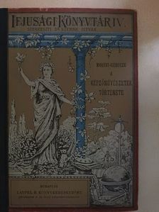 Dr. Gerecze Péter - A képzőművészetek története [antikvár]