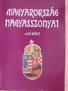Farkas Emőd - Magyarország Nagyasszonyai I. [antikvár]