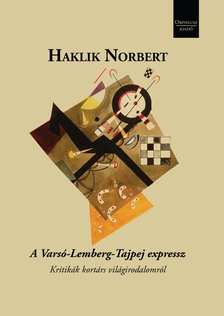 Haklik Norbert - A Varsó-Lemberg-Tajpej expressz