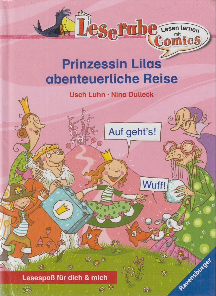 Usch Luhn - Prinzessin Lilas abenteuerliche Reise [antikvár]