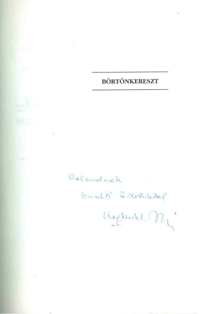 ELMER ISTVÁN - Börtönkereszt (dedikált) [antikvár]