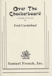 Carmichael, Fred - Over the Checkerboard [antikvár]