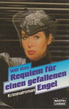 Willi Voss - Requiem für einen gefallenen Engel [antikvár]
