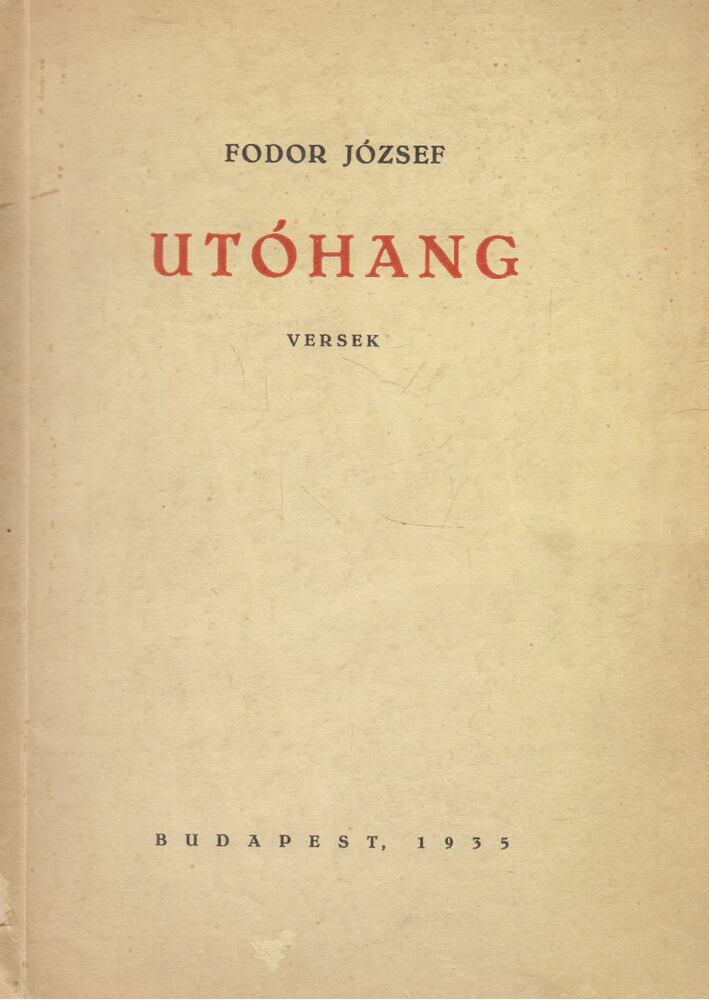 FODOR JÓZSEF - Utóhang [antikvár]
