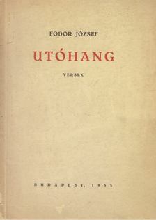 FODOR JÓZSEF - Utóhang [antikvár]
