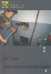 Báti Anikó - Régi és új elemek a cserépfalui konyhán [antikvár]