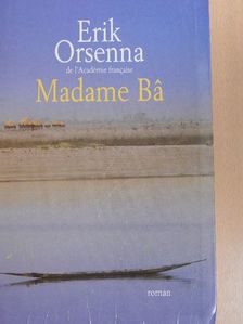 Erik Orsenna - Madame Ba [antikvár]