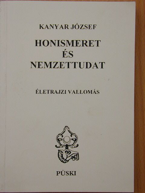 Kanyar József - Honismeret és nemzettudat [antikvár]
