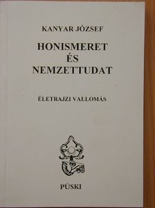 Kanyar József - Honismeret és nemzettudat [antikvár]