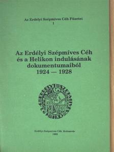 Az Erdélyi Szépmíves Céh és a Helikon indulásának dokumentumaiból [antikvár]