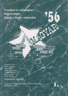 Székelyhidi Ágoston - Magyar '56 I. [antikvár]