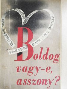 Dr. Robert A. Ross - Boldog vagy-e, asszony? [antikvár]