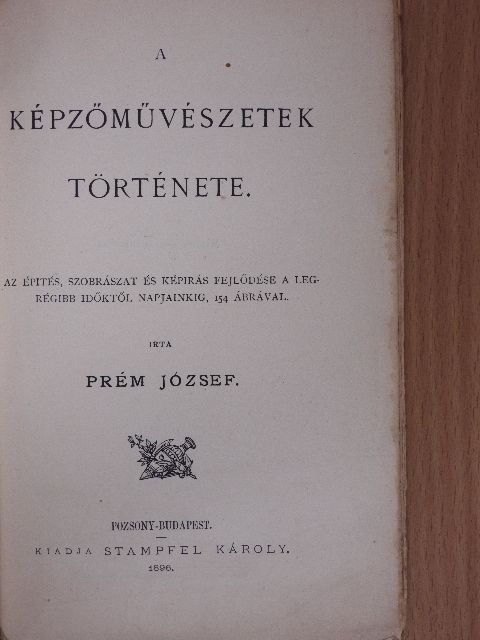 Prém József - A képzőművészetek története [antikvár]