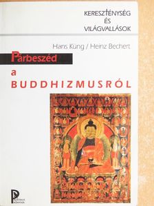 Hans Küng - Párbeszéd a buddhizmusról [antikvár]