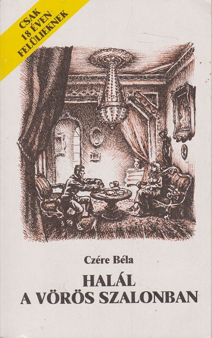 Czére Béla - Halál a vörös szalonban [antikvár]