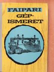Zsarnai Szilárd - Faipari gépismeret [antikvár]