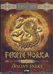 FONYÓDI TIBOR - Fekete Horka II. - Ármány éneke [antikvár]