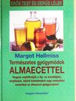 Margot Hellmiss - Természetes gyógymódok almaecettel [antikvár]