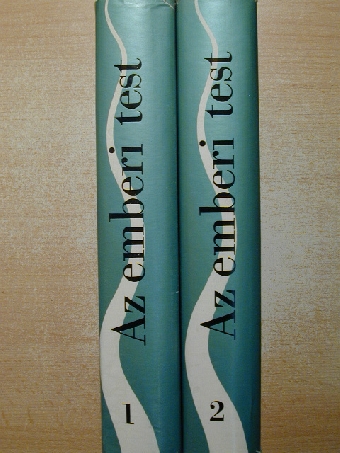 Dr. Balogh Gyula - Az emberi test 1-2. [antikvár]