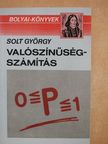 Solt György - Valószínűségszámítás - Példatár [antikvár]