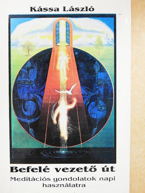 Kássa László - Befelé vezető út [antikvár]
