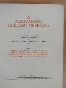 Berze Nagy János - A magyarság néprajza III. [antikvár]