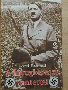 Lord Russell - A horogkereszt rémtettei [antikvár]