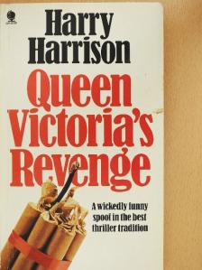 Harry Harrison - Queen Victoria's Revenge [antikvár]