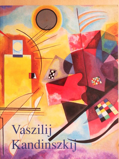 Hajo Düchting - Vaszilij Kandinszkij 1866-1944 [antikvár]