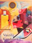 Hajo Düchting - Vaszilij Kandinszkij 1866-1944 [antikvár]