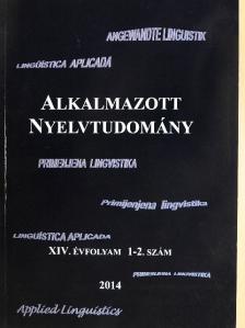 Adamikné Jászó Anna - Alkalmazott Nyelvtudomány 2014/1-2. [antikvár]