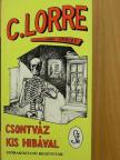 Charles Lorre - Csontváz kis hibával [antikvár]