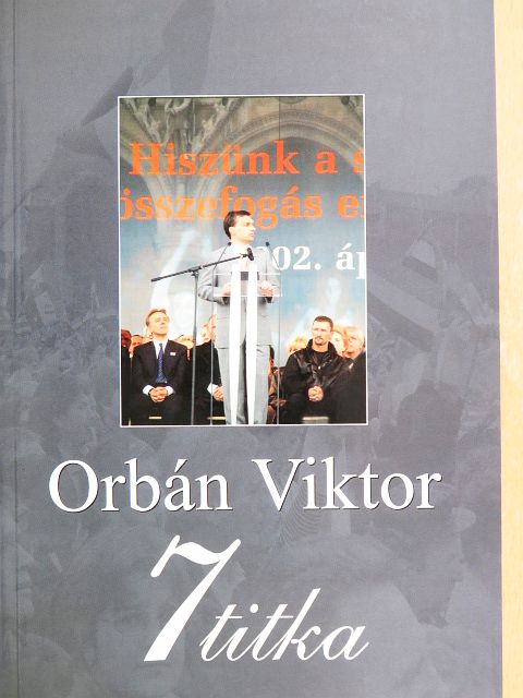 Rácz András - Orbán Viktor 7 titka [antikvár]