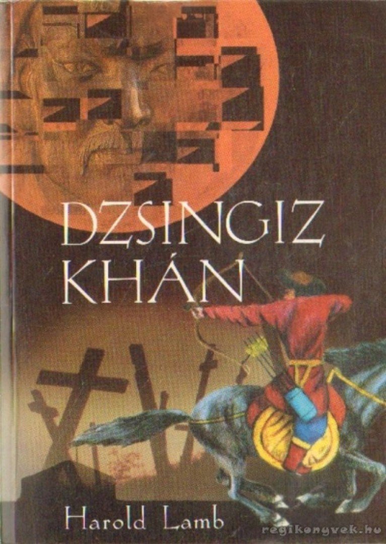 Lamb, Harold - Dzsingiz Khán [antikvár]