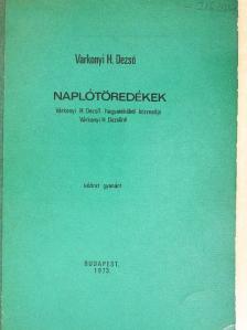 Várkonyi H. Dezső - Naplótöredékek [antikvár]