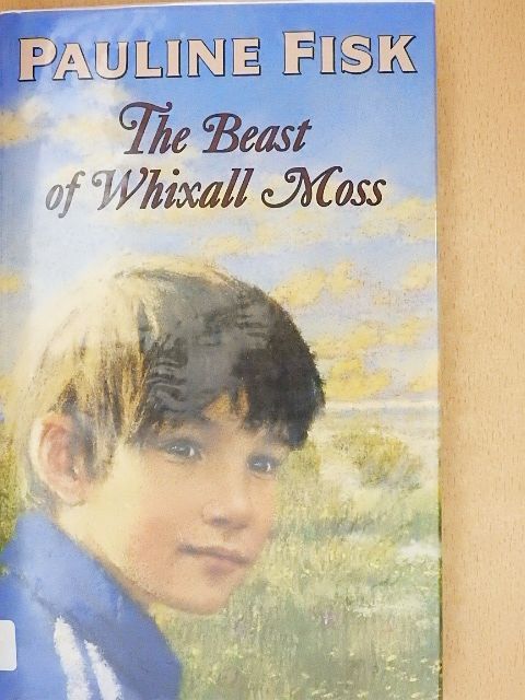 Pauline Fisk - The Beast of Whixall Moss [antikvár]