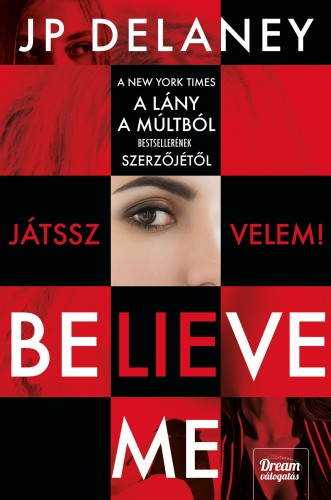 DELANEY, JP - Believe me - Játssz velem [eKönyv: epub, mobi]