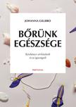 Johanna Gillbro - Bőrünk egészsége [outlet]