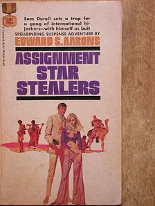 Edward S. Aarons - Assignment: Star stealers [antikvár]