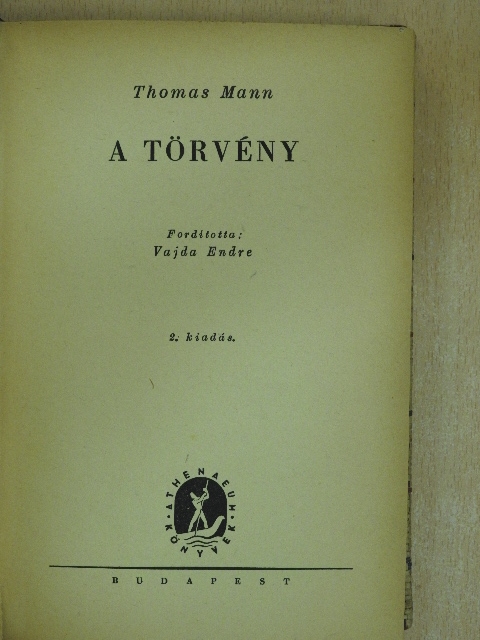 Thomas Mann - A törvény [antikvár]