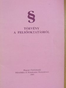 Törvény a felsőoktatásról [antikvár]