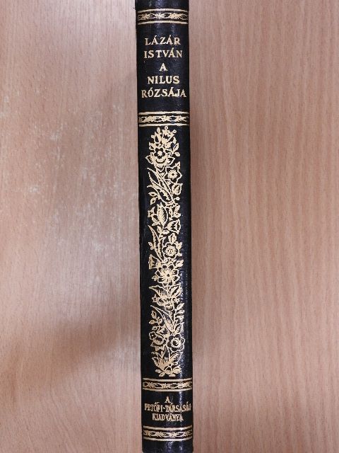 Lázár István - A Nilus rózsája [antikvár]