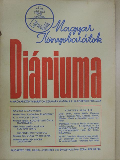 Ferenczy Valér - Magyar Könyvbarátok Diáriuma 1938. július-október [antikvár]