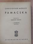 Christopher Morley - Pamacska [antikvár]