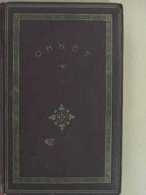 Ohnet György - A bánya [antikvár]
